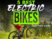 Best Electric Bikes 2024 Buying Guide: Top 5 Electric Bikes for the Ultimate Ride