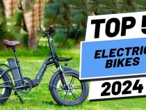 2024’s Top 5 Electric Bikes: The Ultimate Guide to the BEST Models